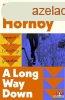 Nick Hornby - A Long Way Down