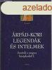 rpd-kori legendk s intelmek (Szentek a magyar kzpkorb