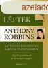 Anthony Robbins: ris ?lptek Ltvnyos eredmnyek apr vl