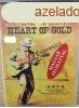 Neil Young: Heart of Gold klnleges vltozat gyjtknek (fe