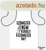 Vicces szakcs ktny, Szomszd nem krdez, szomszd nt