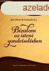 BIZALOM AZ ISTENI GONDVISELSBEN