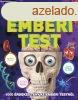 EZT NEM HISZEM EL! - EMBERI TEST