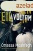 Ottessa Moshfegh - Eileen voltam