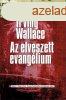 Irving Wallace: Az elveszett evanglium Antikvr