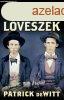 Patrick deWitt: Testvrlvszek J llapot szpsghibs