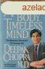 Deepak Chopra, M.D. - Ageless Body, Timeless Mind