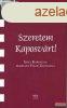 Szeretem Kaposvrt! - Szita Krollyal beszlget Flp Zsuzsa