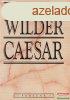 Thornton Wilder - Caesar