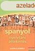 Spanyol nyelvtani ttekints - Praktikus pldkkal