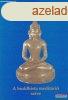 Nyanaponika Thera - Satipatthna - A buddhista meditci sz