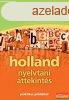 Holland nyelvtani ttekints - Praktikus pldkkal