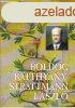BOLDOG BATTHYNY-STRATTMANN LSZL