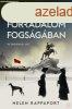 A FORRADALOM FOGSGBAN - PETROGRD 1917