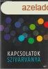 KAPCSOLATOK SZIVRVNYA
