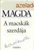 Szab Magda: A ?macskk szerdja J llapot szpsghibs