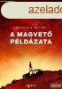 Octavia E. Butler - A magvet pldzata