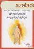 Rudolf Steiner - Az rzkfeletti ember antropozfiai megvil