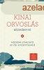 Dr. Misha Ruth Cohen - A knai orvosls kziknyve - Modern 