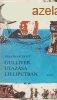 Jonathan Swift - Gulliver utazsa Lilliputban