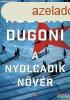 Robert Dugoni - A nyolcadik nvr