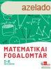Matematikai fogalomtr 5-8. osztlyosoknak