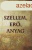 Szellem, er, anyag