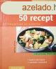 1 serpeny - 50 recept - Martina Kittler
