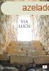 Via Lucis - Giovanni Dragoni