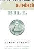 The Secret Symbols of the Dollar Bill - David Ovason