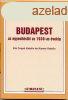 Budapest az egyeststl az 1930-as vekig - Vltoz vilg 2
