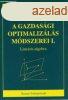 A gazdasgi optimalizls mdszerei II. Lineris optimalizl