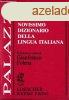 Novissimo dizionario della lingua italiana - Fernando Palazz