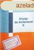 Anyag- s ruismeret II. - A textilipari szakkzpiskolk II