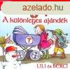 A klnleges ajndk - Lili s Berci - Trixi knyvek - Brck