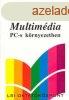 Multimdia PC-s krnyezetben - Csnky Lajos
