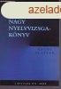 Nagy nyelvvizsga-knyv. Angol. Alapfok. - dsz Edina - Bajc