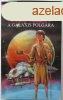 A galaxis polgra - Robert A. Heinlein
