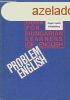 Problem English: A Practical Guide for Hungarian Learners of