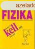 Ennyit kellene tudnod - Fizika - Gulys; Rcz; Tomcsnyi; Va