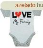 "Love my family" feliratos rvid ujj baba body fe