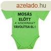 Rvid ujj baba body "Moss eltt a kisgyereket tvolt