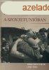 Magyar hadifoglyok a Szovjetuniban. Dokumentumok 1941-1953 