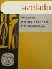 Mhelyrajzrl munkadarab - Mrk Jnos