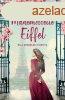 MADEMOISELLE EIFFEL S A SZERELEM TORNYA