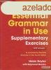 Essential Grammar In Use Supplementary Exercises + Answers