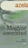 Magyar szemmel - Csurka Istvn