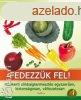 Led D. Hajnalka: Fedezzk ?fel!