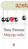 Tony Parsons Mg ?egy esly J llapot antikvr