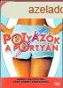 Potyzk a portyn DVD